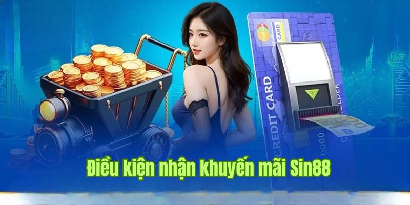 Tiêu chí người tham gia khuyến mãi sin88 không vi phạm điều lệ